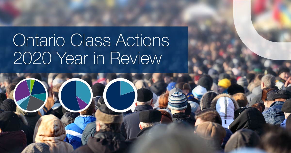 Ontario Class Actions 2020 Year In Review